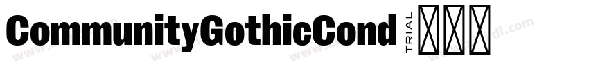 CommunityGothicCond 字体转换